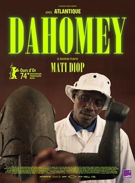 塞内加尔,法国,贝宁电影纪录片《达荷美 Dahomey》(2024)[1080P][超清][BT下载]