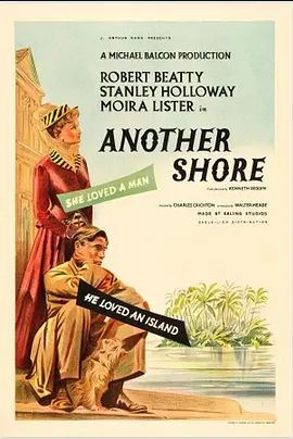 英国电影喜剧片《Another Shore》(1948)[1080P][超清][BT下载]