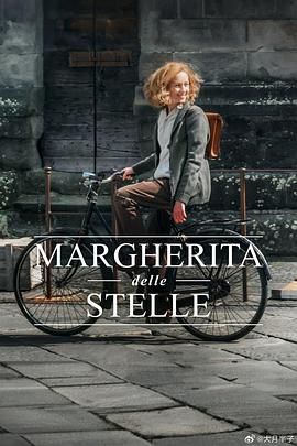 意大利电影剧情片《Margherita delle stelle》(2024)[1080P][超清][BT下载]