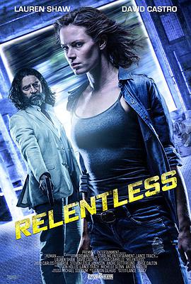 美国电影剧情片《勇者无畏 Relentless》(2018)[1080P][超清][BT下载]