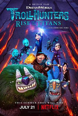 美国电影剧情片《巨怪猎人：泰坦的觉醒 Trollhunters: Rise of the Titans》(2021)[1080P][超清][BT下载]