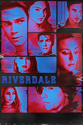 美国动漫《河谷镇 第四季 Riverdale》(2019)[1080P][超清][BT下载]