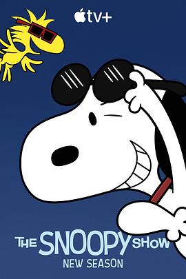 美国动漫《史努比秀 第二季 The Snoopy Show Season 2》(2022)[1080P][超清][BT下载]