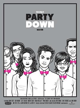 美国动漫《派对之后 第一季 Party Down Season 1》(2009)[1080P][超清][BT下载]