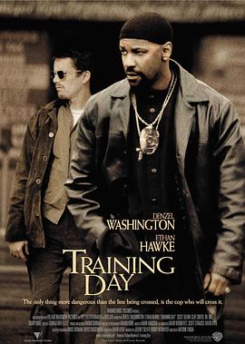 美国电影剧情片《训练日 Training Day》(2001)[1080P][超清][BT下载]