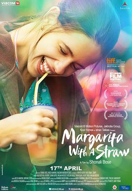 印度电影剧情片《带吸管的玛格丽塔 Margarita with a Straw》(2014)[1080P][超清][BT下载]