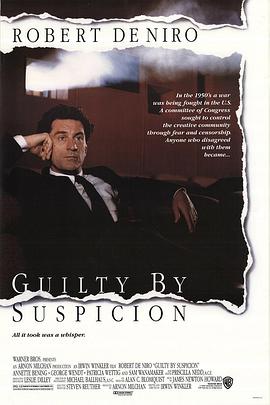 法国电影剧情片《嫌疑犯 Guilty by Suspicion》(1991)[1080P][超清][BT下载]
