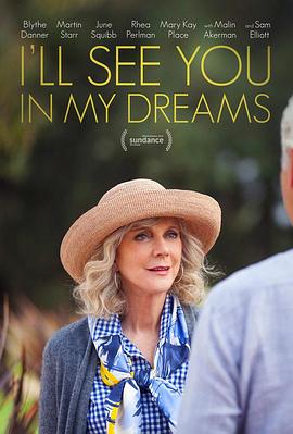 美国电影剧情片《我们梦中见 I'll See You in My Dreams》(2015)[1080P][超清][BT下载]