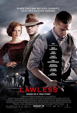 美国电影剧情片《无法无天 Lawless》(2012)[1080P][超清][BT下载]