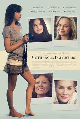 美国电影剧情片《母与女 Mothers and Daughters》(2016)[1080P][超清][BT下载]