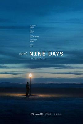 美国电影剧情片《九天 Nine Days》(2020)[1080P][超清][BT下载]