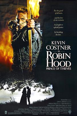 美国电影剧情片《侠盗王子罗宾汉 Robin Hood: Prince of Thieves》(1991)[1080P][超清][BT下载]