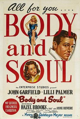 美国电影剧情片《出卖灵肉的人 Body and Soul》(1947)[1080P][超清][BT下载]