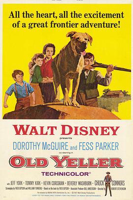 美国电影剧情片《老黄狗 Old Yeller》(1958)[1080P][超清][BT下载]