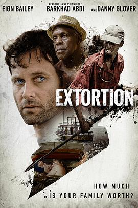 美国电影剧情片《勒索风云 Extortion》(2016)[1080P][超清][BT下载]