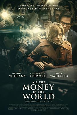 英语电影剧情片《金钱世界 All the Money in the World》(2018)[1080P][超清][BT下载]