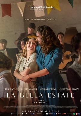 意大利电影剧情片《美丽的夏天 La bella estate》(2023)[1080P][超清][BT下载]