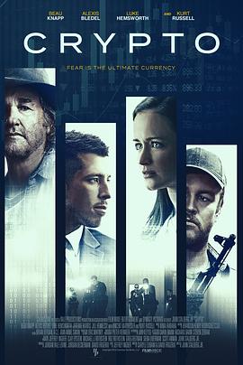 美国电影剧情片《加密货币 Crypto》(2019)[1080P][超清][BT下载]