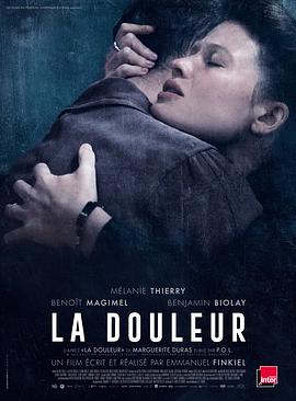 法国电影剧情片《痛苦 La douleur》(2017)[1080P][超清][BT下载]