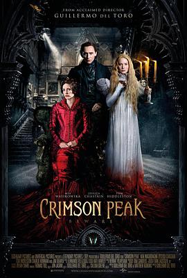 美国电影剧情片《猩红山峰 Crimson Peak》(2015)[1080P][超清][BT下载]