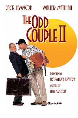 美国电影剧情片《单身公寓2 The Odd Couple II》(1998)[1080P][超清][BT下载]