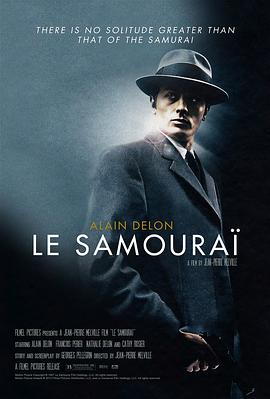 法国电影剧情片《独行杀手 Le samouraï》(1967)[1080P][超清][BT下载]