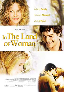 美国电影剧情片《女人领地 In the Land of Women》(2007)[1080P][超清][BT下载]