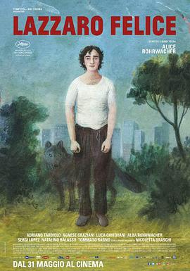 美国电影剧情片《幸福的拉扎罗 Lazzaro felice》(2018)[1080P][超清][BT下载]