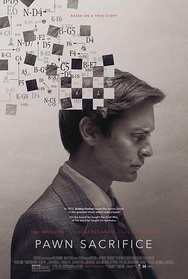 美国电影剧情片《出棋制胜 Pawn Sacrifice》(2014)[1080P][超清][BT下载]