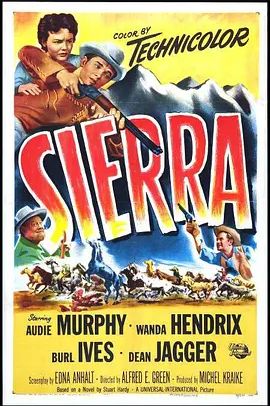 美国电影剧情片《飞骑虎将 Sierra》(1950)[1080P][超清][BT下载]