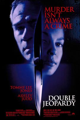 美国电影剧情片《双重危机 Double Jeopardy》(1999)[1080P][超清][BT下载]