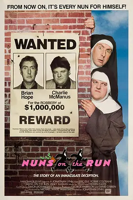 英国电影剧情片《向上帝调头寸 Nuns on the Run》(1990)[1080P][超清][BT下载]