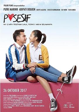 印度尼西亚电影剧情片《恋爱所有格 Posesif》(2017)[1080P][超清][BT下载]