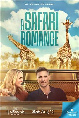 加拿大电影剧情片《野生动物园浪漫之旅 A Safari Romance》(2023)[1080P][超清][BT下载]