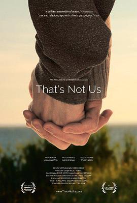 美国电影剧情片《那不是我们 That's Not Us》(2015)[1080P][超清][BT下载]