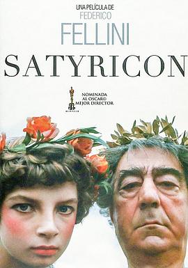 意大利电影剧情片《爱情神话 Fellini - Satyricon》(1969)[1080P][超清][BT下载]