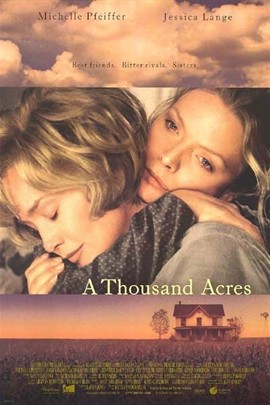 美国电影剧情片《陌上伊人 A Thousand Acres》(1997)[1080P][超清][BT下载]