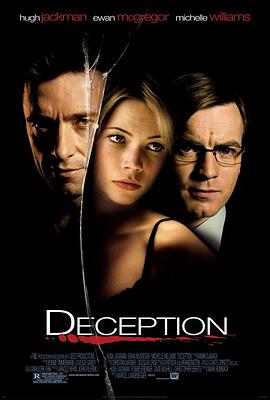 美国电影剧情片《玩叛游戏 Deception》(2008)[1080P][超清][BT下载]