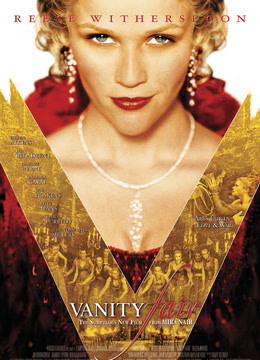 英国电影剧情片《名利场 Vanity Fair》(2004)[1080P][超清][BT下载]