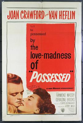 美国电影剧情片《作茧自缚 Possessed》(1947)[1080P][超清][BT下载]