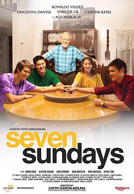 菲律宾电影剧情片《七个礼拜天 Seven Sundays》(2017)[1080P][超清][BT下载]