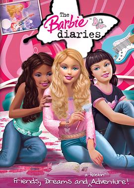 美国电影剧情片《芭比之奇幻日记 The Barbie Diaries》(2006)[1080P][超清][BT下载]