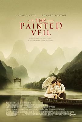 美国电影剧情片《面纱 The Painted Veil》(2006)[1080P][超清][BT下载]