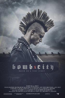 美国电影剧情片《炸弹之城 Bomb City》(2017)[1080P][超清][BT下载]