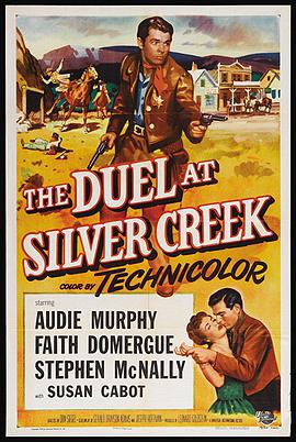 英语电影剧情片《银河决斗 The Duel at Silver Creek》(1952)[1080P][超清][BT下载]