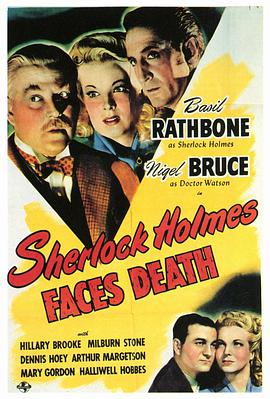 美国电影剧情片《面对死亡 Sherlock Holmes Faces Death》(1943)[1080P][超清][BT下载]