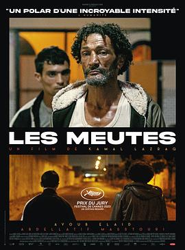 卡塔尔电影剧情片《尸袋 Les meutes》(2023)[1080P][超清][BT下载]