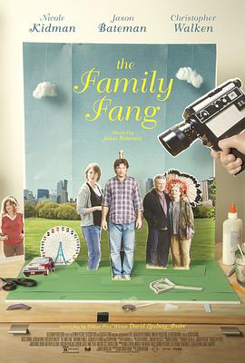 美国电影剧情片《方氏家族 The Family Fang》(2015)[1080P][超清][BT下载]