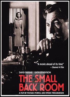 英国电影剧情片《小后屋 The Small Back Room》(1949)[1080P][超清][BT下载]