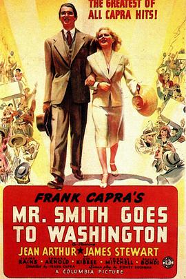 美国电影剧情片《史密斯先生到华盛顿 Mr. Smith Goes to Washington》(1939)[1080P][超清][BT下载]